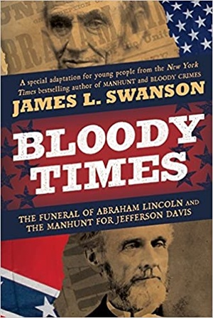 [ FreeCourseWeb ] Bloody Times- The Funeral of Abraham Lincoln and the Manhunt for Jefferson Davis