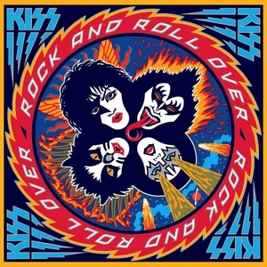 Kiss - Rock And Roll Over (2014) [Hi-Res] [DJ]
