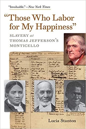 [ FreeCourseWeb ] Those Who Labor for My Happiness - Slavery at Thomas Jefferson ' s Monticello