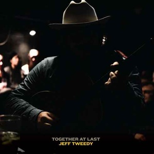 Jeff Tweedy Together At Last 2017 Mp3 320kbps Hunter