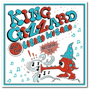 King Gizzard & The Lizard Wizard - Live In Brisbane '21 (2022) Mp3 320kbps [PMEDIA] ⭐️