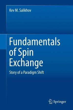 [ FreeCourseWeb ] Fundamentals of Spin Exchange - Story of a Paradigm Shift