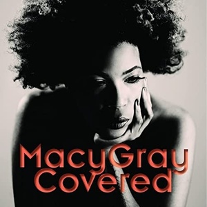 Macy Gray - Covered (Bonus Track Version) (2021) [16Bit-44.1kHz] FLAC [PMEDIA] ⭐️
