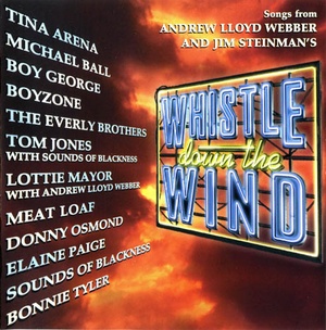 Whistle Down the Wind (Andrew Lloyd Webber Jim Steinman) (1998) FLAC