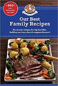 [ FreeCourseWeb ] Our Best Family Recipes (Our Best Recipes)