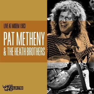 Pat Metheny - Live at Midem 1983 (2021) FLAC [PMEDIA] ⭐️