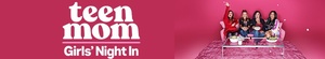Teen.Mom.Girls.Night.In.S01.COMPLETE.720p.WEBRip.x264-GalaxyTV