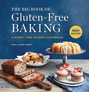 [ FreeCourseWeb ] The Big Book of Gluten-Free Baking - A Sweet and Savory Cookbook