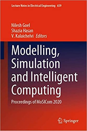 [ FreeCourseWeb ] Modelling, Simulation and Intelligent Computing - Proceedings of MoSICom 2020 (Lecture Notes in Electrical Engineering