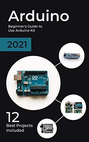 [ CourseWikia ] Arduino - 2021 Beginner's Guide to Use Arduino Kit. 12 Best Projects Included