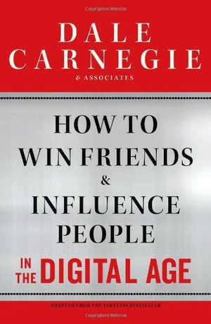 How to Win Friends and Influence People in the Digital Age [EPUB]
