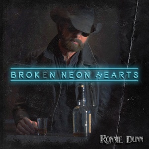 Ronnie Dunn - Broken Neon Hearts [2022-Single]