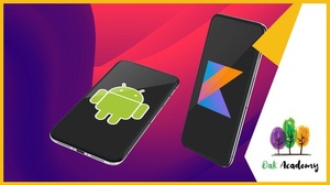 Android App Development Course with Kotlin | Android A-Z