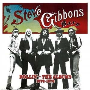 The Steve Gibbons Band - Rollin' - The Albums 1976-1978 (2021 Remastered) (2022) FLAC [PMEDIA] ⭐️