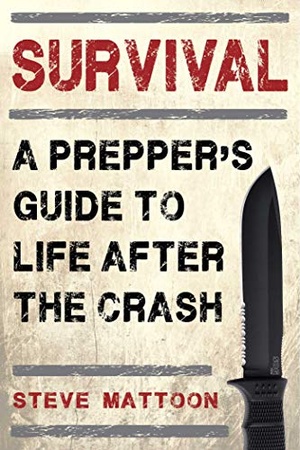[ FreeCourseWeb ] Survival- A Prepper's Guide to Life after the Crash (MOBI)