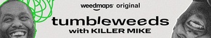 Tumbleweeds.With.Killer.Mike.S01.COMPLETE.720p.WEBRip.x264-GalaxyTV