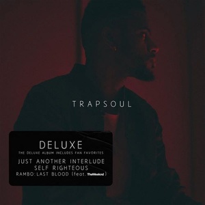 Bryson Tiller - T R A P S O U L (Deluxe) (2020) [320 KBPS]