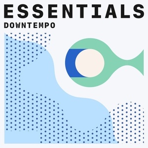 VA - Downtempo Essentials (2021) Mp3 320kbps [PMEDIA] ⭐️