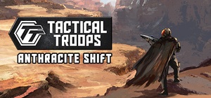 Tactical Troops: Anthracite Shift Build 7349126