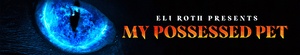 Eli.Roth.Presents.My.Possessed.Pet.S01.COMPLETE.720p.WEBRip.x264-GalaxyTV