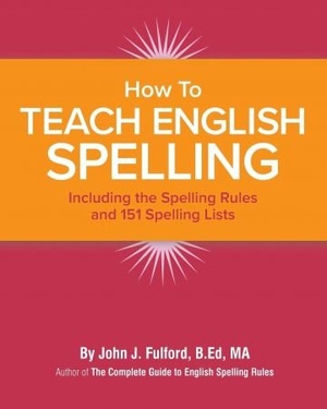 [ FreeCourseWeb ] How to Teach English Spelling - Including The Spelling Rules and 151 Spelling Lists
