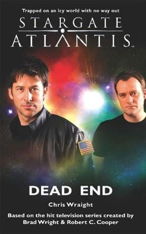 Stargate Atlantis - Dead End - SGA-12 - Fandemonium Ltd (2011, Crossroad Press) - Chris Wraight - EPUB - AnonCrypt