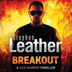 Breakout - Stephen Leather - 2020 (Adventure) [Audiobook] (miok)