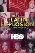 The.Latin.Explosion.A.New.America.2015.1080p.AMZN.WEBRip.DDP5.1.x264-FLUX