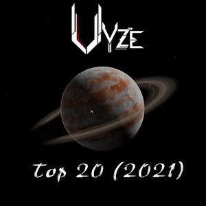 Vyze's Top 20 (2021) (Split + Mixed) (320kbps)