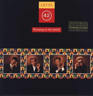Level 42 - Running In The Family (1987 - Pop) [Flac 16-44]