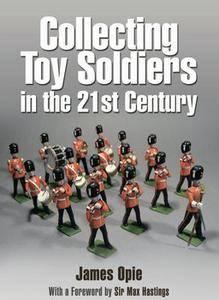 [ FreeCourseWeb ] Collecting Toy Soldiers in the 21st Century