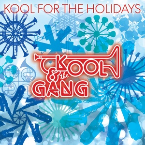Kool & The Gang - Kool for the Holidays (2013 - R&B) [Flac 16-44]