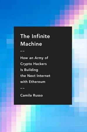[ FreeCourseWeb ] The Infinite Machine - How an Army of Crypto-hackers Is Building the Next Internet with Ethereum