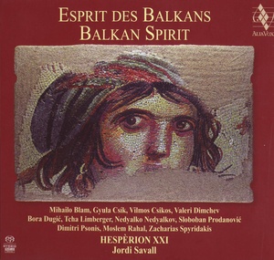 Jordi Savall & Hesperion XXI - Esprit des Balkans (Balkan Spirit) (2013) [EAC-FLAC]