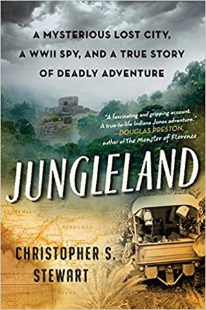 [ FreeCourseWeb ] Jungleland - A Mysterious Lost City, a WWII Spy, and a True Story of Deadly Adventure