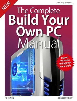[ FreeCourseWeb ] The Complete Building Your Own PC Manual - 4th Edition 2019
