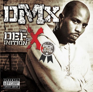 DMX The Definition of X; Pick Of The Litter [320] kbps Beats[TGx]⭐