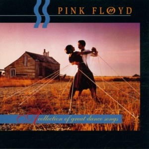 Pink Floyd - A Collection Of Great Dance Songs (2000) Flac