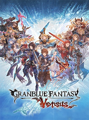 Granblue Fantasy: Versus (+ 8 DLCs + Multiplayer) [FitGirl Repack]