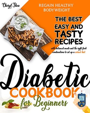 [ FreeCourseWeb ] Diabetic Cookbook for beginners - The Best Easy and Tasty recipes with balanced meals and the right food combinations