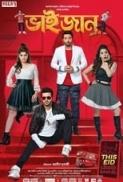 Bhaijaan Elo Re 2018 720p Bengali Movie Original HDTVRip x264 AAC 1 4GB