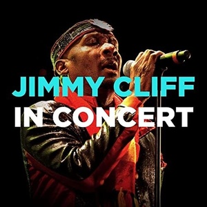 Jimmy Cliff - In Concert (Live) (2021) [24Bit-44.1kHz] FLAC [PMEDIA] ⭐️