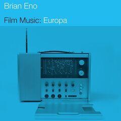 Brian Eno - Film Music Europa EP (2021) FLAC