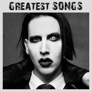 Marilyn Manson - Greatest Songs (2018) Mp3 320kbps Quality Songs