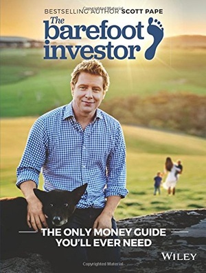 The Barefoot Investor The Only Money Guide You ll Ever Need 2017 Pdf Gooner