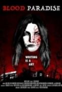 Blood.Paradise.2018.1080p.WEB-DL.H264.AC3-EVO[EtHD]