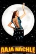 Aaja Nachle 2007 Hindi 720p HDRip x264 AAC