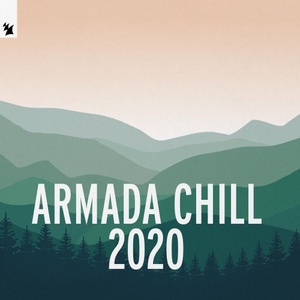 VA - Armada Chill 2020 (320) [DJ]