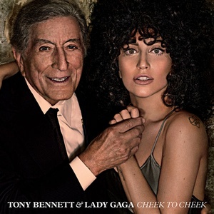 Tony Bennett & Lady gaga - Cheek To Cheek (2014 - Jazz) [Flac 16-44]