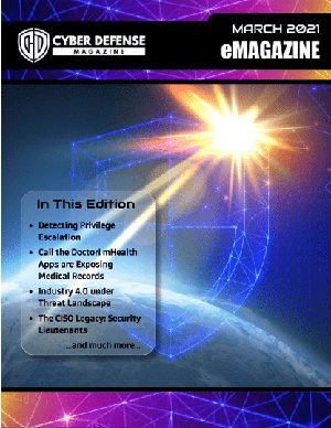 Cyber Defense Magazine - March 2021 - [Onhax]